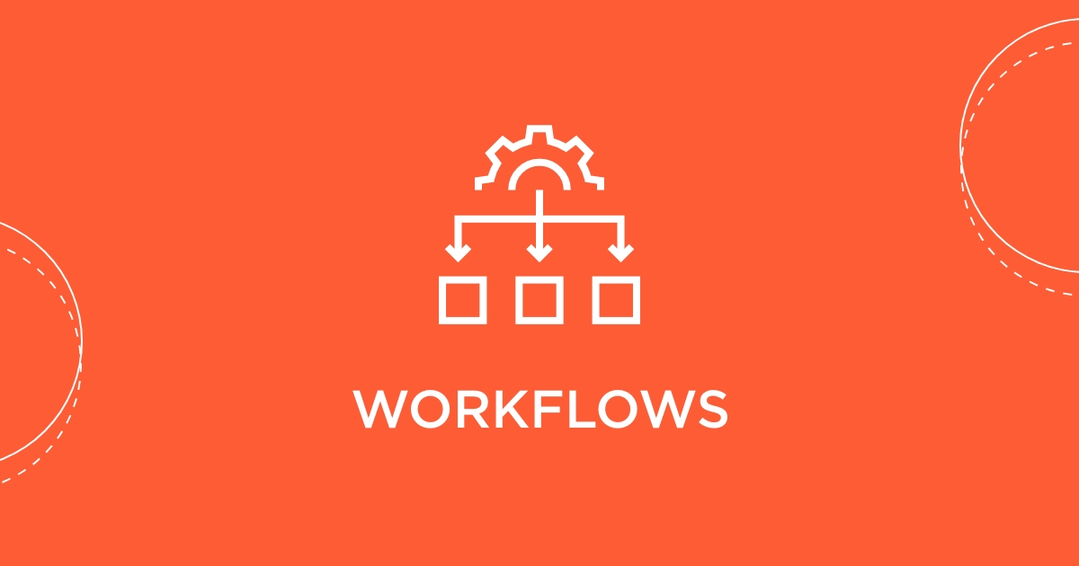 Workflows